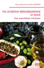 VIN, NUTRITION MÉDITERRANÉENNE ET SANTÉ