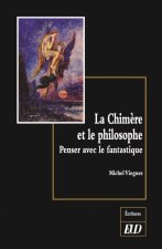 LA CHIMÈRE ET LE PHILOSOPHE