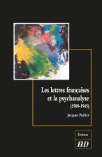 Les lettres françaises et la psychanalyse