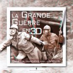 3D - La Grande Guerre En Relief