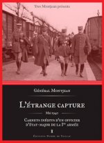 L'Étrange Capture - Carnets Inédits D'Un Officier