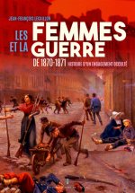 Les Femmes Et La Guerre De 1870-1871