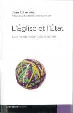 L'eglise et l'etat 2000 ans de laicite