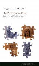 De primatin a jesus - evolution et christianisme