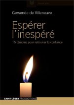 Esperer l'inespere