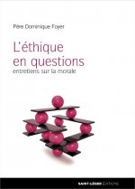 L'éthique en questions - entretiens sur la morale