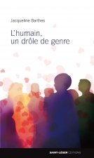 L'humain, un drole de genre