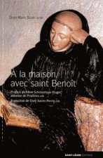 à la maison avec saint-benoit
