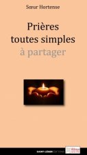 Mes toutes simples prières