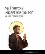 Va françois,  répare ma maison