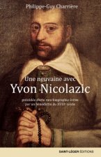 Une neuvaine avec yvon nicolazic