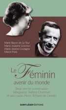 Le féminin, avenir du monde
