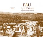 Pau il y a 100 ans