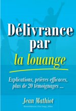 Délivrance par la louange - L425