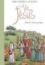 La vie de Jésus d'après Maria Valtorta T14 - deux par deux - L214