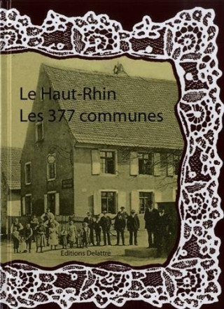 Le Haut-Rhin, les 377 communes