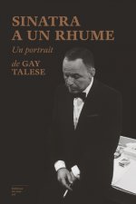 Sinatra a un rhume ((Réédition))