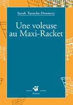 Une voleuse au maxi-racket