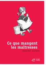 Ce que mangent les maitresses