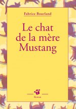 Le chat de la mère mustang