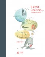Il était une fois...