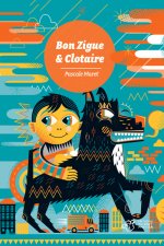 bon zigue et clotaire