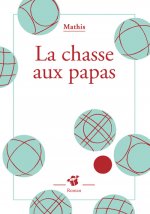 Chasse aux papas (La)