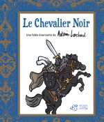 LE CHEVALIER NOIR