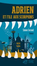 adrien et l'ile aux scorpions