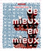 De mieux en mieux