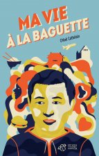 MA VIE A LA BAGUETTE