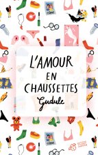 l'amour en chaussettes ne