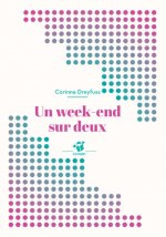 Un week-end sur deux