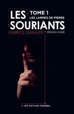 Les Souriants T01 Les larmes de pierre