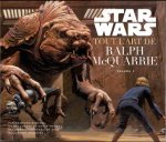 Star Wars : Tout l'art de Ralph McQuarrie volume 2