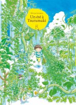 Un été à Tsurumaki