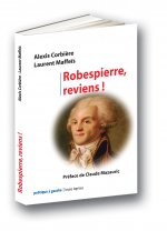 Robespierre reviens !