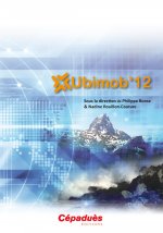 Ubimob'12 - sous la direction de Philippe ROOSE et Nadine ROUILLON-COUTURE