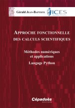 APPROCHE FONCTIONNELLE DES CALCULS SCIENTIFIQUES