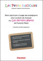 Petit fascicule à l'usage des enseignants pour la leçon de français sur Les derniers géants de franç