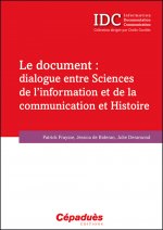 Le document : dialogue entre sciences de l’information et de la communication et Histoire