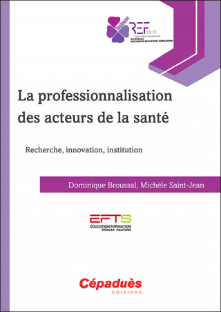 La professionnalisation des acteurs de la santé