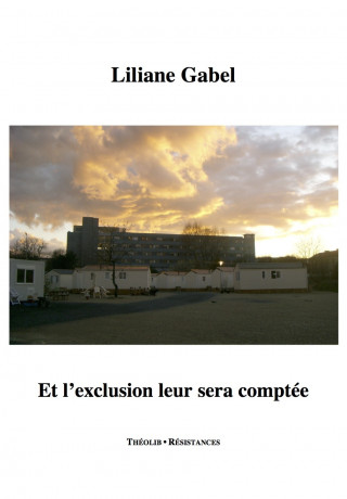 Et l'exclusion leur sera comptée