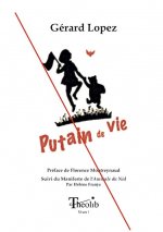 Putain de vie !