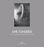 UNE FONDERIE