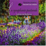 LA SYMPHONIE PASTORALE raconté aux enfants