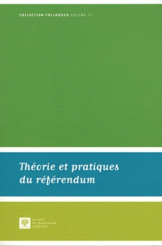 THÉORIE ET PRATIQUES DU RÉFÉRENDUM