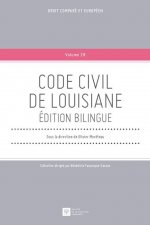 CODE CIVIL DE LOUISIANE. EDITION BILINGUE
