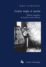 Contre temps et marées - pêcheurs hauturiers de Lorient en mer d'Écosse