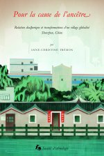 Pour la cause de l'ancêtre - relation diasporique et transformations d'un village globalisé